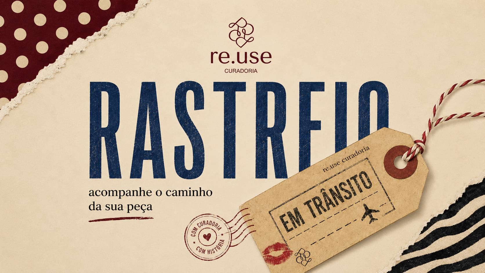 Rastreio — Reuse Curadoria: acompanhe o caminho da sua peça